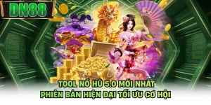 Tool Nổ Hũ 5.0 Mới Nhất - Phiên Bản Hiện Đại Tối Ưu Cơ Hội