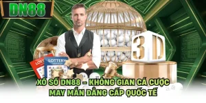 Xổ Số DN88 - Không Gian Cá Cược May Mắn Đẳng Cấp Quốc Tế